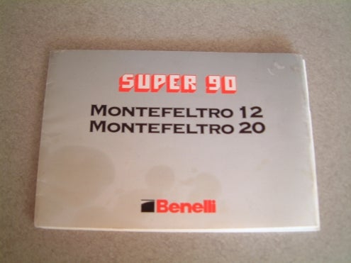 Shotguns Owner's Manual - Benelli Montefeltro 12/20 Gauge